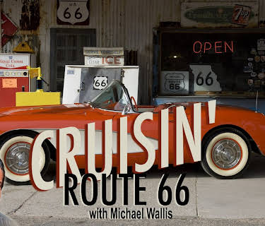 Cruisin' Route 66 With Michael Wallis