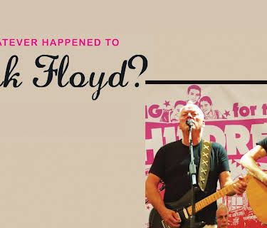 Whatever Happened To Pink Floyd? (2011)