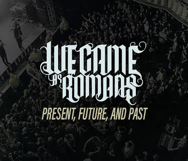 We Came As Romans - Present, Future, And Past (2014)