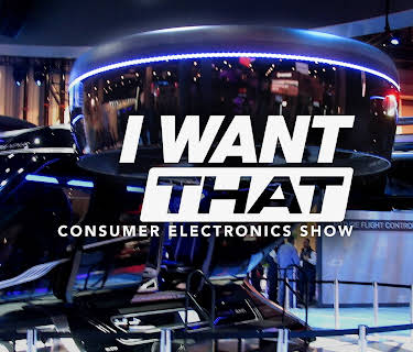 I Want That: Consumer Electronics Show