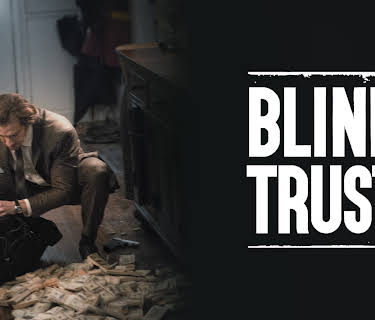 Blind Trust (2022)