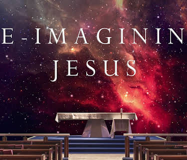 Re-Imagining Jesus (2016)