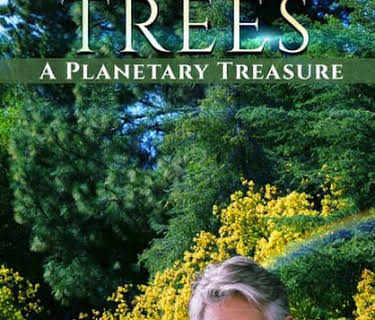 Trees: A Planetary Treasure (2021)