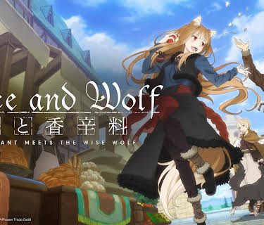 Spice and Wolf: MERCHANT MEETS THE WISE WOLF - S01