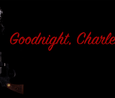 Goodnight, Charlene (2017)