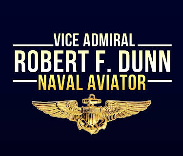 Vice Admiral Robert F. Dunn: Naval Aviator (2025)