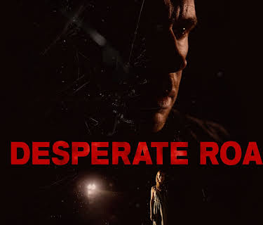 A Desperate Road (2022)