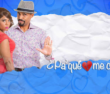 ¿Pa' Qué Me Casé? (2016)