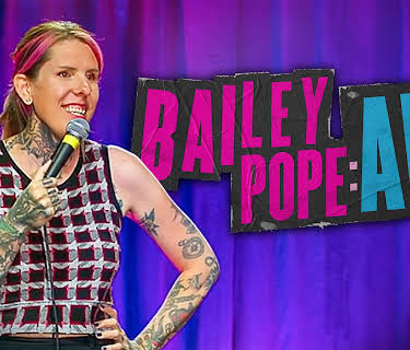 Bailey Pope: AKA (2025)