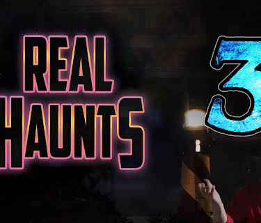 Real Haunts 3 (2022)