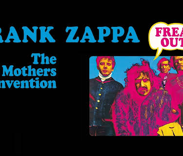 Frank Zappa - The Mother Of Inventions: Freak Out (2022)