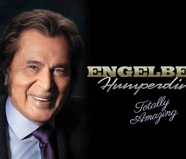 Engelbert Humperdinck: Totally Amazing (2021)