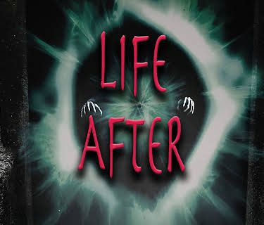 Life After (2022)