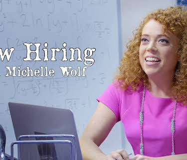 Now Hiring with Michelle Wolf Season 1
