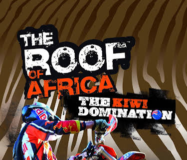 The Roof of Africa: The Kiwi Domination (2010)