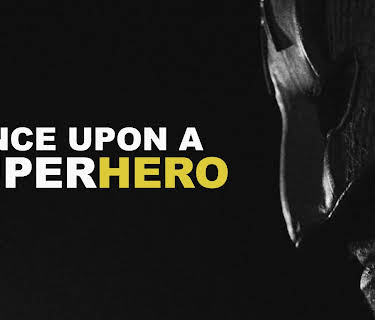 Once Upon a Superhero (2019)