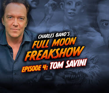 Charles Band’s Full Moon Freakshow Episode 4: Tom Savini (2022)