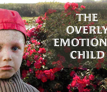 The Overly Emotional Child (2020)