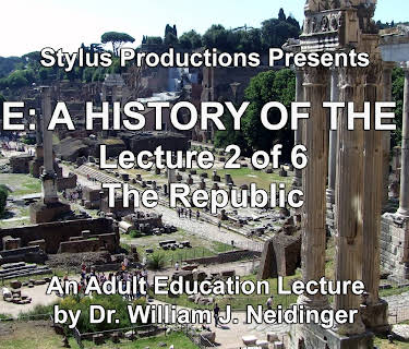 Rome:  A History of the City.  Lecture 2 of 6.  The Republic.