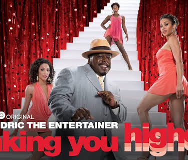 Cedric the Entertainer: Taking You Higher (2006)