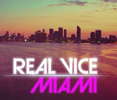 Real Vice: Miami