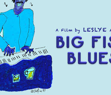 Big Fish Blues (2020)