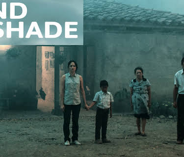 Land and Shade (2015)