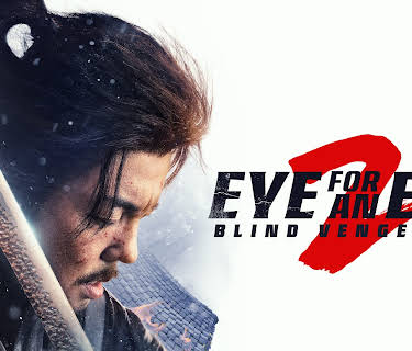 Eye for an Eye 2: Blind Vengeance (2024)
