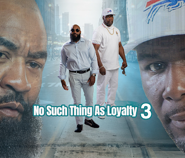 No Such Thing As Loyalty 3 (2023)