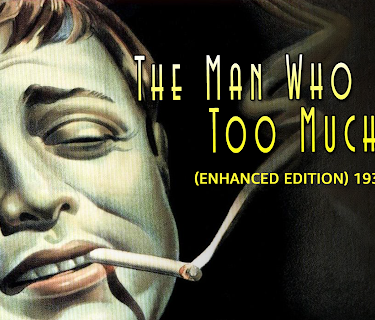 The Man Who Knew Too Much (Enhanced Edition) 1934 (1935)