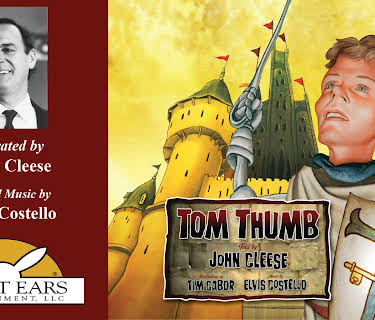 Tom Thumb, Told by John Cleese with Music by Elvis Costello