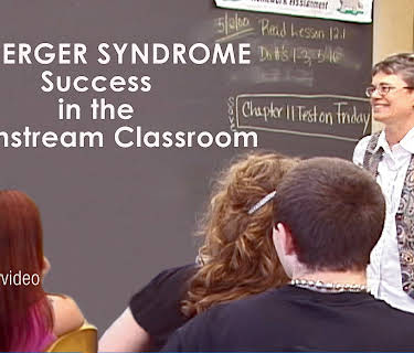 Asperger Syndrome: Success in the Mainstream Classroom
