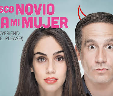 Busco Novio Para Mi Mujer (English Subtitled) (2016)
