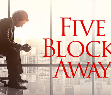 Five Blocks Away (2019)