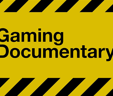 Gaming Documentary