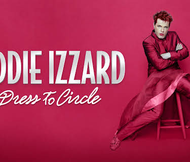 Eddie Izzard: Dress To Circle (2002)