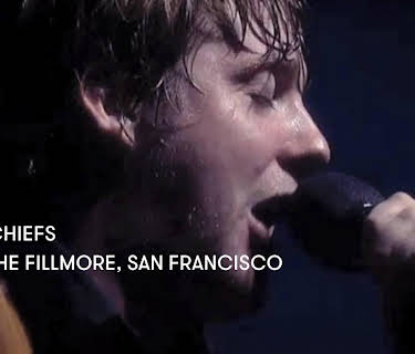 Kaiser Chiefs - Live At The Fillmore, San Francisco (2005)