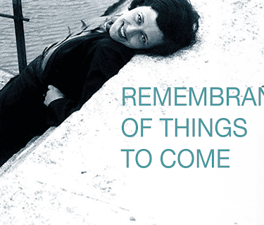Remembrance of Things to Come (2003)
