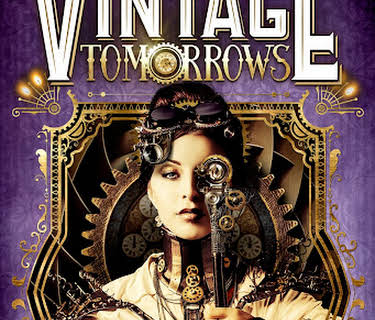 Vintage Tomorrows (2016)