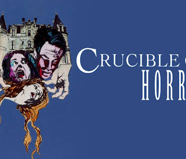 Crucible Of Horror (1971)