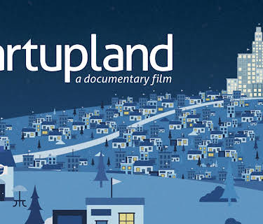 startupland: a documentary film (2015)