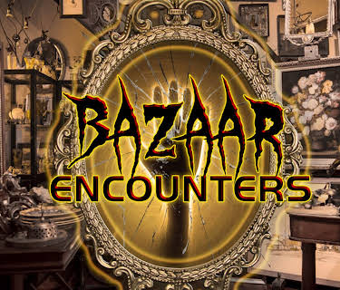 Bazaar Encounters (2019)