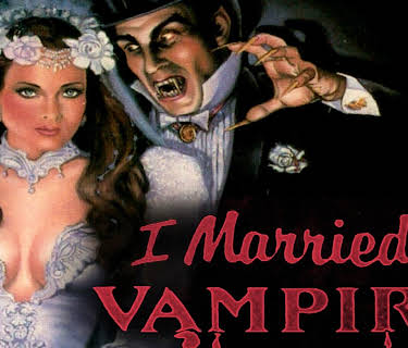 I Married A Vampire (1987)