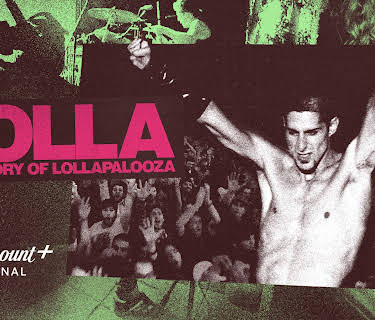 LOLLA: The Story of Lollapalooza