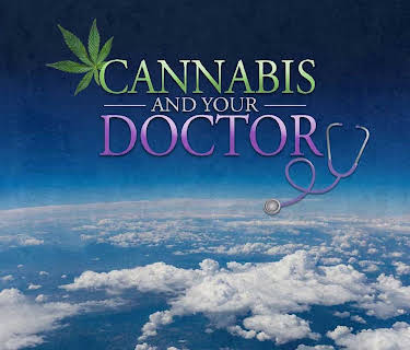 Cannabis and Your Doctor (2019)