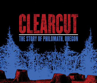 Clear Cut: The Story of Philomath, Oregon (2026)