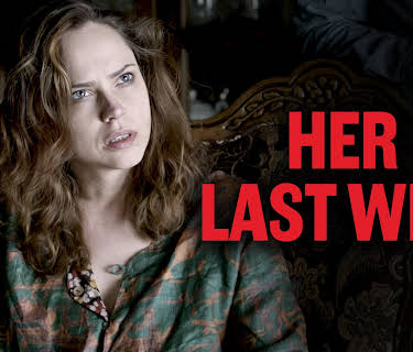 Her Last Will (2016)