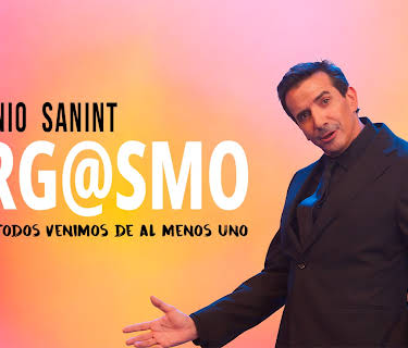Antonio Sanint: Orgasm (2024)