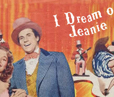 I Dream Of Jeanie (1952)