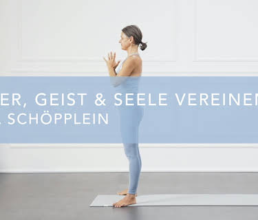 Körper, Geist & Seele vereinen (2023)